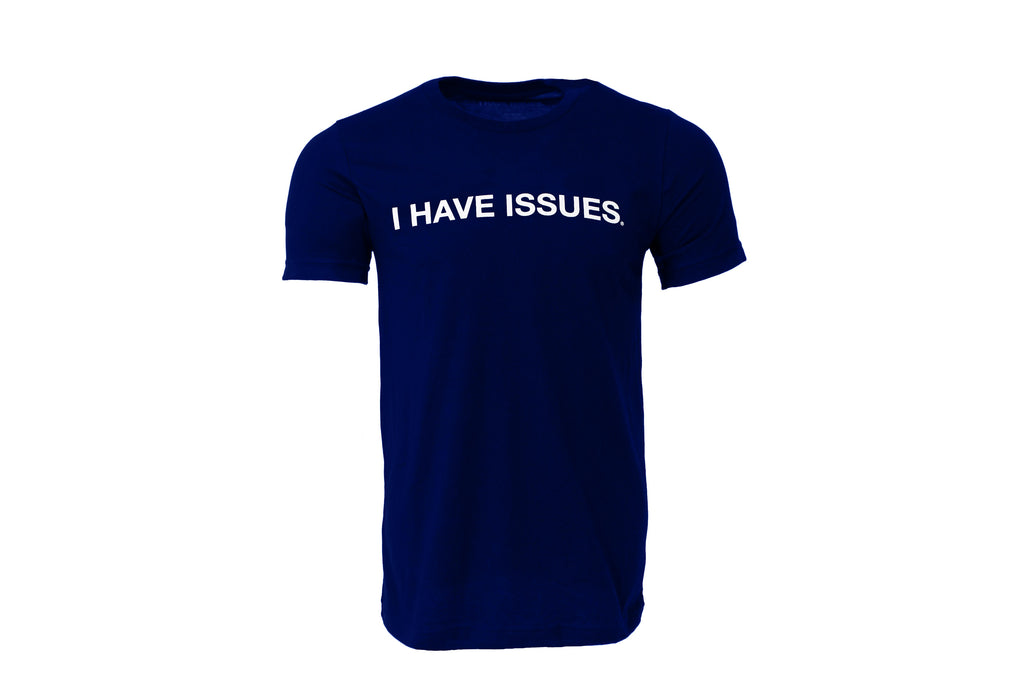I Have Issues, Navy Tee