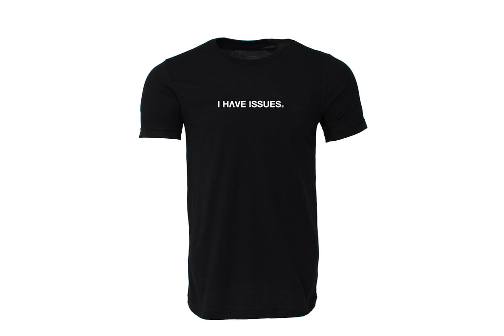 I Have Issues Tee 2.0